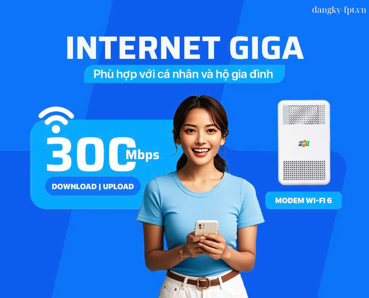 Gói Internet Wifi 6 GIGA của FPT, tốc độ 300Mbps