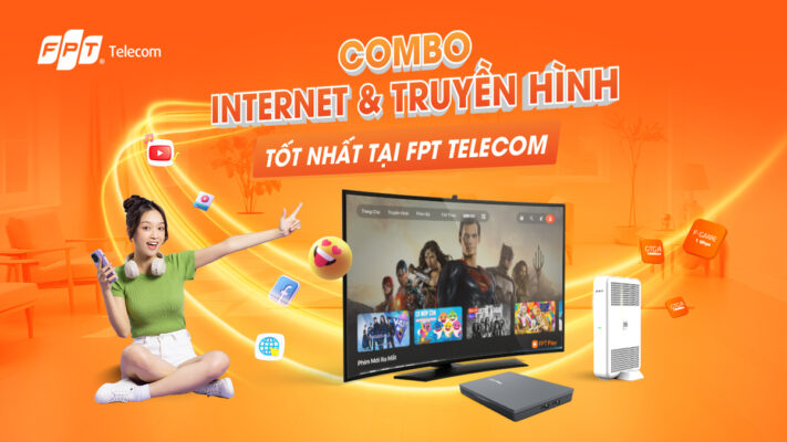 Combo Internet Wifi và Truyền hình FPT tốc độ cao, nhiều kênh giải trí đặc sắc